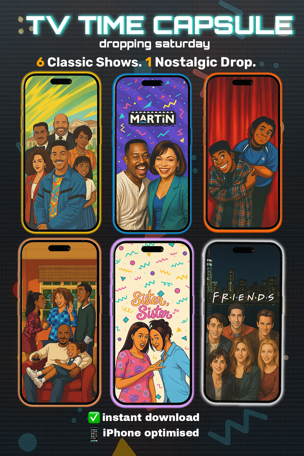 Promotional graphic for TV shows with 'TV Time Capsule' text and images of 'Martin', 'Friends', and 'sister sister'.